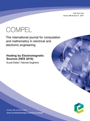 cover image of COMPEL - The international journal for computation and mathematics in electrical and electronic engineering, Volume 36, Number 2